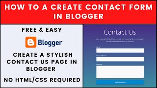 (2022 Edition) How To Create A Contact Form In blogger | No Coding Required | Simple & Easy