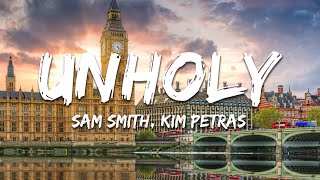 Sam Smith - Unholy (Lyrics)