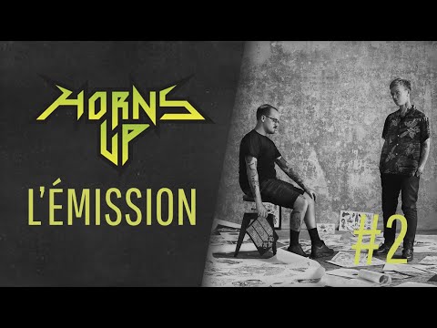 L'Émission Horns Up #2 - Førtifem (artworks, anecdotes et quiz)