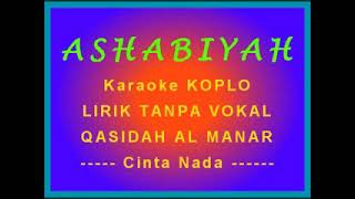 Download lagu ASHABIYAH Qasidah KOPLO Karaoke Al Manar... mp3