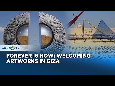 'Forever Is Now' Art Exhibition at the Pyramids of Giza: Contemporary Works Honor Ancient Egypt