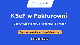 Jak wysyłać faktury z Fakturowni do KSeF DEMO?