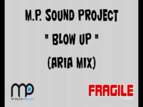 MP Sound Project   Blow up