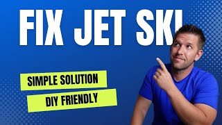 How To Fix A Jet Ski That