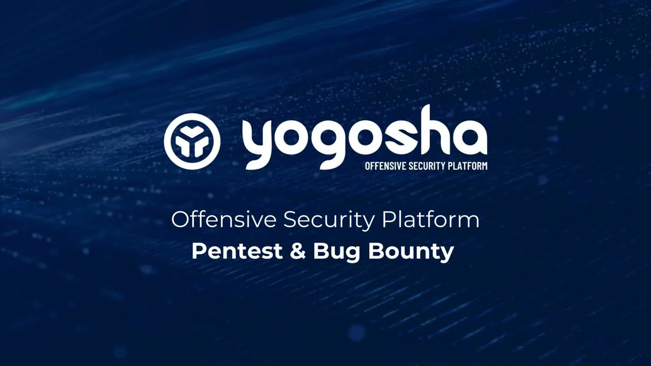 Yogosha: Next-Gen Offensive Security Testing Platform (Pentest, Bug Bounty, VDP)