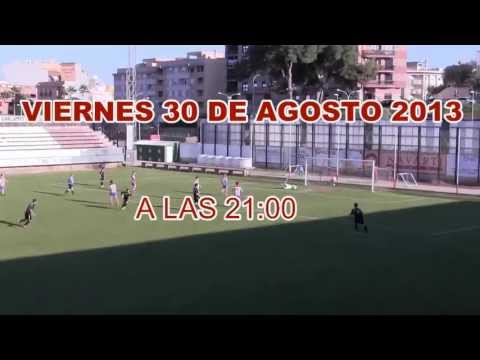 U.D PUÇOL PREFERENTE G.1 1ª JORNADA 2013-2014 VIERNES 30 DE AGOSTO A LAS 21:00 U.D PUÇOL-C.D ONDA