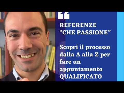 Assicuratore: Come fare un Appuntamento dalla A alla Z generando referenze per avere nuovi clienti