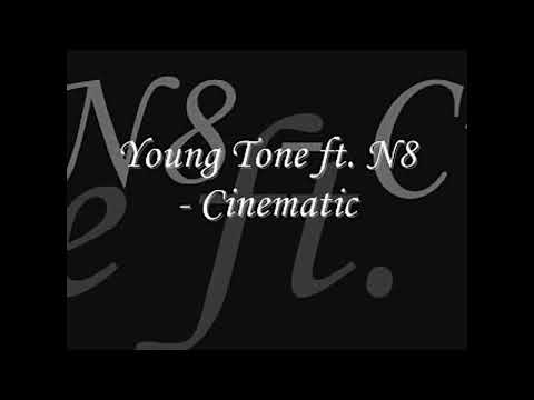 Young Tone - Cinematic (feat.) N8 (Slowed)