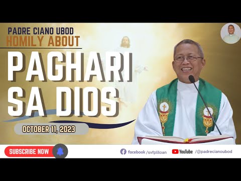 Fr. Ciano Homily about PAGHARI SA DIOS - 10/11/2023