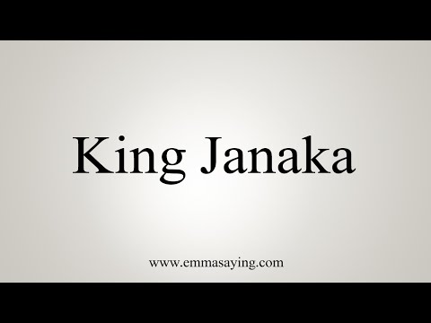 How To Say King Janaka