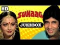 Suhaag All Songs Video JUKEBOX HD Amitabh Bachchan Shashi Kapoor Rekha Old Hindi Songs