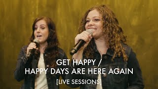 Get Happy / Happy Days Are Here Again | BYU Noteworthy [LIVE SESSIONS]