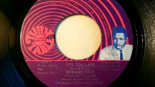 Howard Tate - It&#39;s Too Late