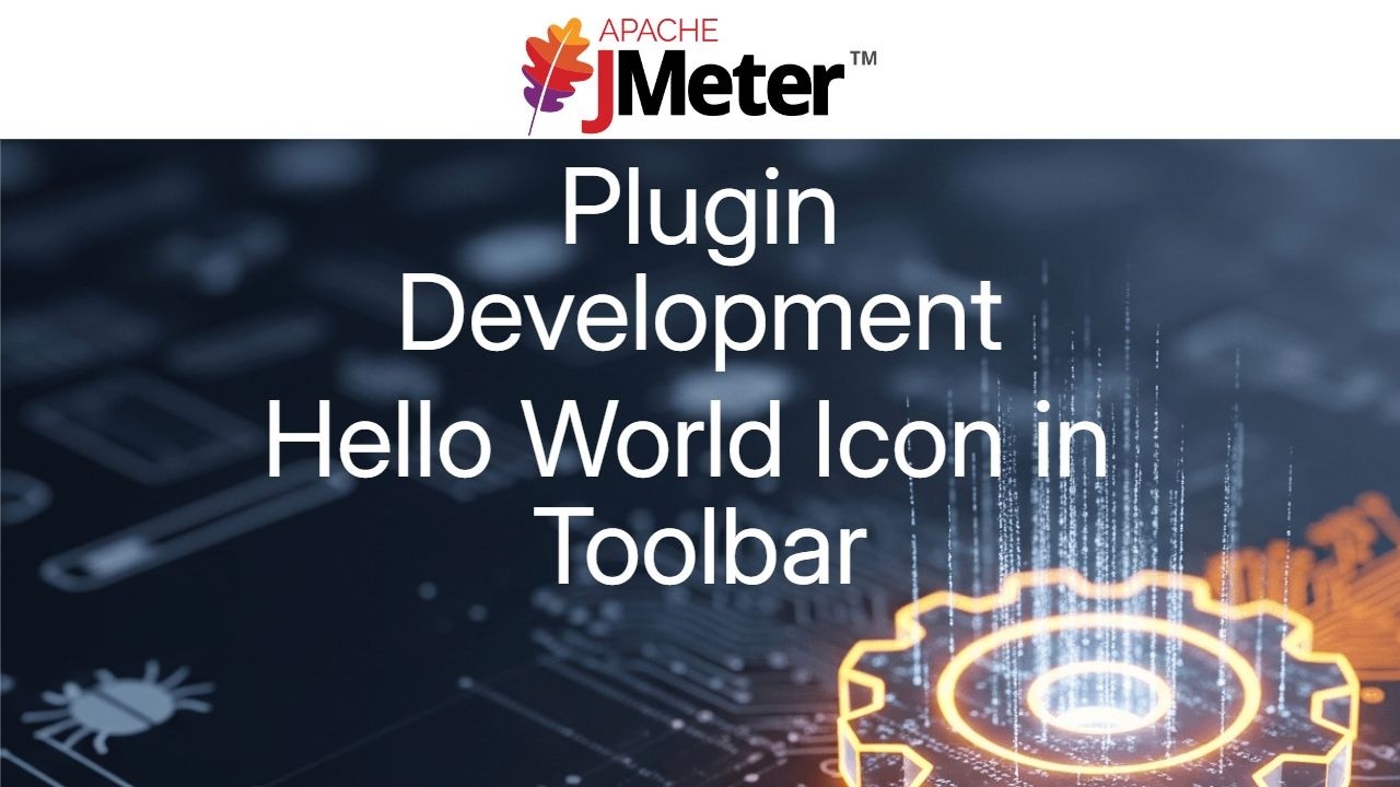 JMeter Plugin Development - Hello World Icon
