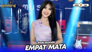 Download lagu EMPAT MATA - LINDA AYUNDA - SIMPATIK MUSIC mp3