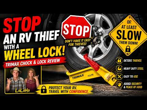 Stop an RV Thief with a Wheel Lock | Trimax Chock & Lock Review