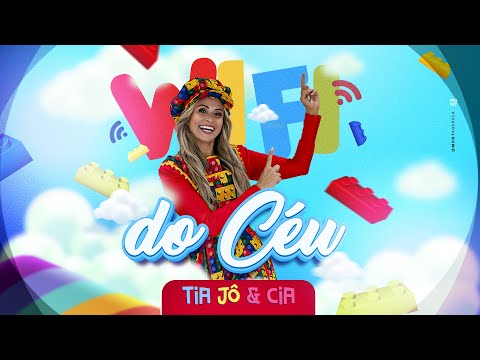 Wi-Fi do Céu-Tia Jô & Cia (Lyric Video)