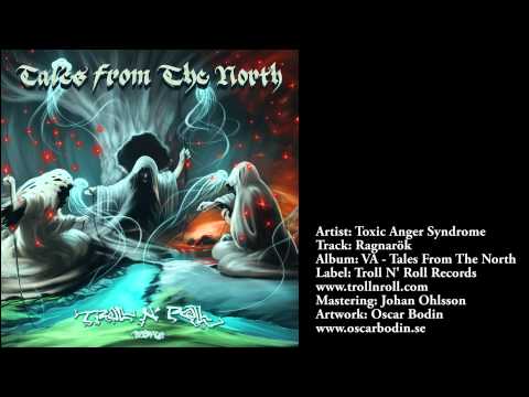 Toxic Anger Syndrome - Ragnarök (Official)