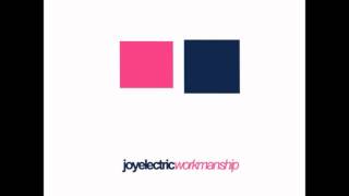 Joy Electric - Mistook (Workmanship EP)