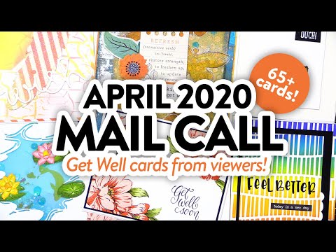 CARDS FROM YOU! - April 2020 Mail Call Cards (Get Well)