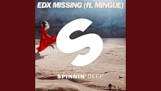 Missing (ft. Mingue) (Extended Mix)