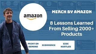 Merch By Amazon Lessons From Selling 2000 T-Shirts How to Win With Print On Demand
