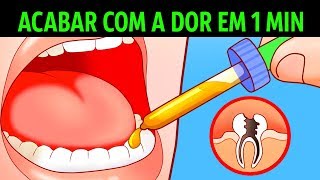 10 Maneiras de Acabar com uma Dor de Dente em um Minuto