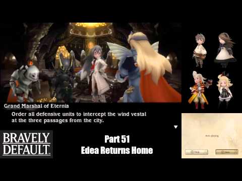 Bravely Default (Part 51) Edea Returns Home