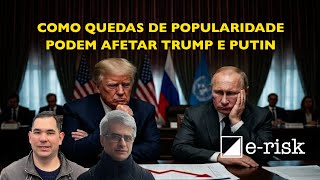 Como Trump e Putin devem lidar com a queda de popularidade