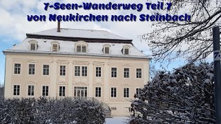 7-Seen-Wanderweg Teil 7 von Neukirchen nach Steinbach