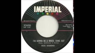 Fats Domino - I'm Gonna Be A Wheel Someday - June 14, 1958