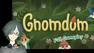 Gnomdom　【Full Gameplay/実況】