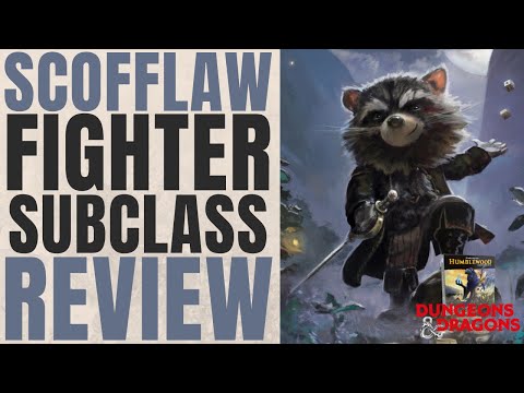 Scofflaw Fighter Subclass Review (Humblewood) - D&D 5e Subclass Series