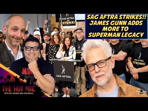 SAG AFTRA Officially Strikes, James Gunn Adds More Heroes to Superman Legacy - THE HOT MIC