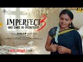 Imperfect 3 Latest Telugu Short Film 2025 English Subtitles Chitralokam Originals Imperfect3