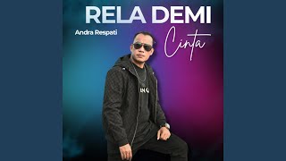 Download lagu RELA DEMI CINTA mp3