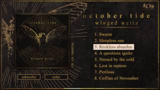 OCTOBER TIDE - Reckless Abandon (Official Track Stream)