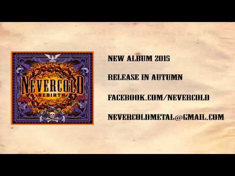 Nevercold - Under My Skin [From 2015 Album 