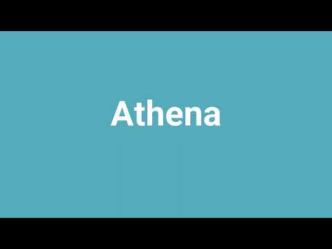 'Athena' Meaning and Pronunciation