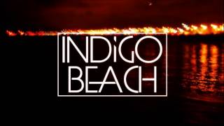 Indigo Beach - Stolen By The Sun