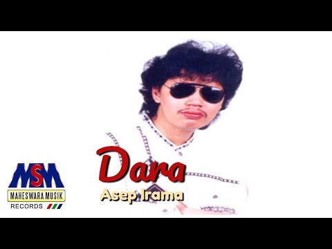 ASEP IRAMA - DARA [OFFICIAL MUSIC VIDEO] LYRICS