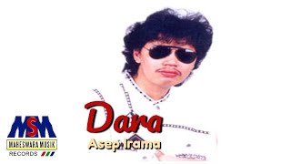 Download lagu ASEP IRAMA - DARA LYRICS mp3