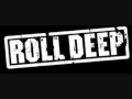 Roll Deep - Heat Up 