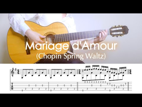 Mariage d'Amour / wrongly known as Chopin - Spring Waltz | TAB