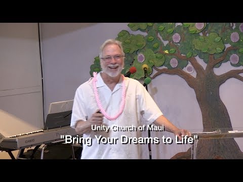 Bring Your Dreams to Life, Rev. Blaine Tinsley (2-18-18)