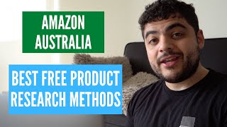 Amazon Australia 2020 - Best Free Product Research Methods To Find High Demand Products