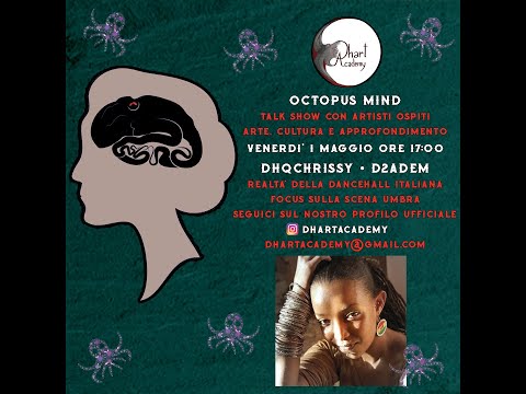 Dhart Academy | Octopus Mind | 1 Maggio 2020 | #6 Dhq Chrissy