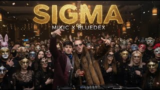 Download lagu MIKIČ X BLUEDEX - SIGMA mp3