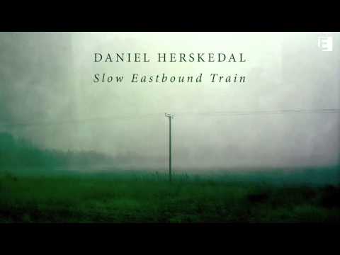 01. 'The Mistral Noir' from Slow Eastbound Train by Daniel Herskedal