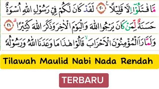Download lagu Belajar Tilawah Maqro Maulid Nabi Surah Al-ahzab  21-24 Qori Pemula mp3